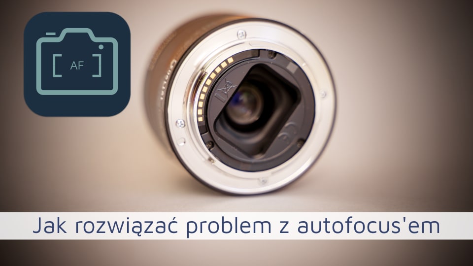 Niespodzianka od Obiektywu: Jak Naprawiłem Własny Sprzęt