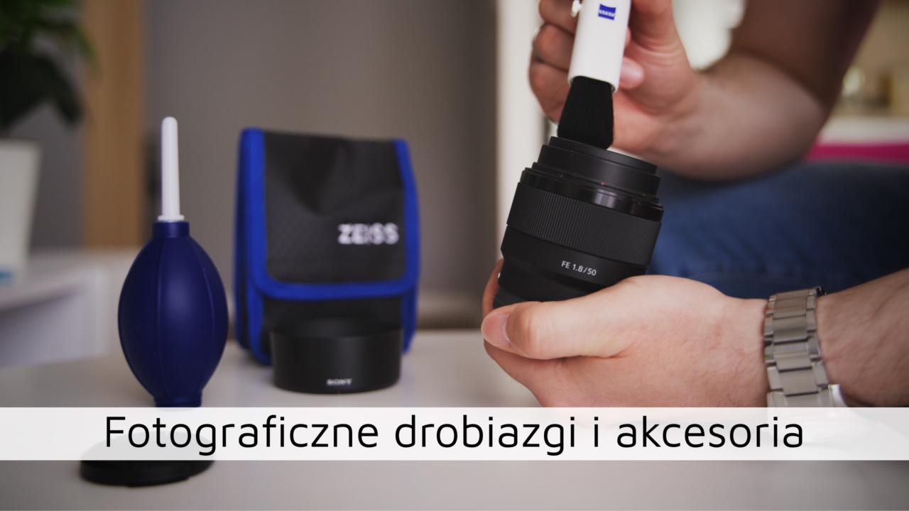 Fotograficzne drobiazgi i przydatne akcesoria