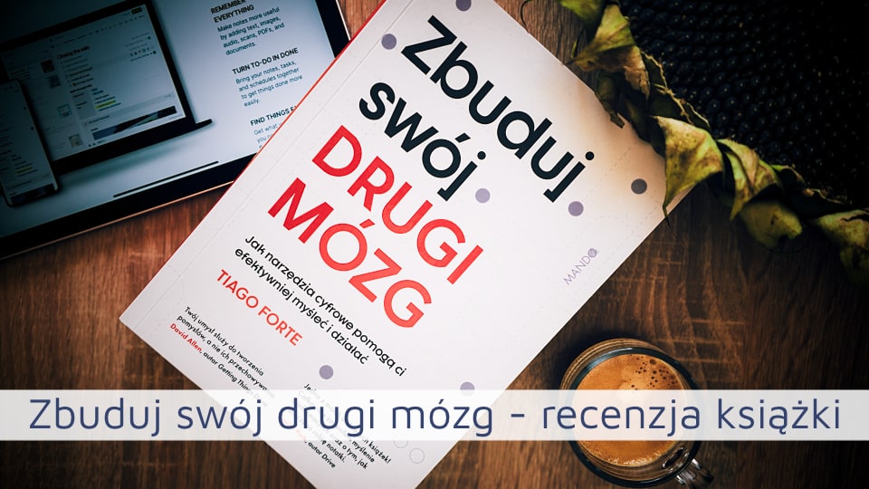 Zbuduj swój drugi mózg